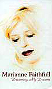 Marianne Faithfull: Dreaming My Dreams